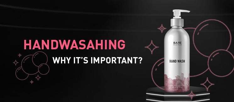 Handwashing- Why it’s important?